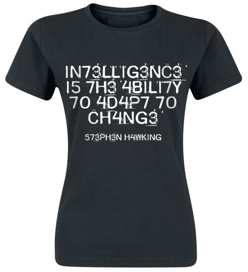 Sprüche Fun T-skjorte Intelligence Is The Ability To Adapt To Change S til XXL Damer svart Sprüche Fun T-skjorte Intelligence Is The Ability To Adapt To Change S til XXL Damer svart