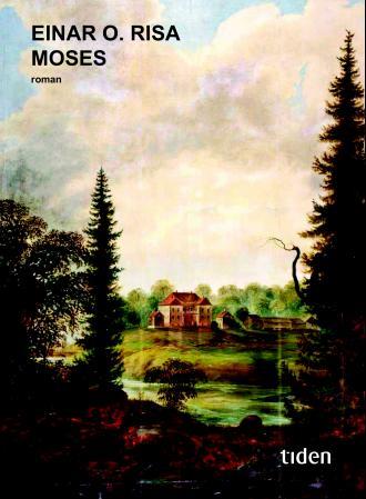 Moses Av Einar O. Risa