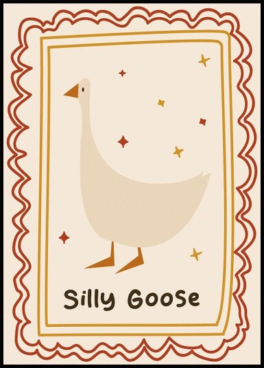 Silly Goose Illustration Plakat Plakat / 30x40cm