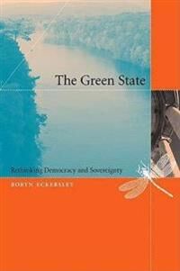 Eckersley Robyn The Green State