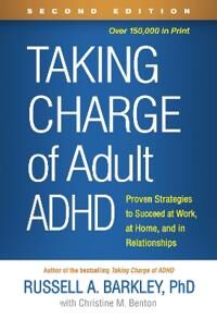 Taking Charge Of Adult Adhd, Second Edition Av Russell A. Barkley Taking Charge Of Adult Adhd, Second Edition Av Russell A. Barkley