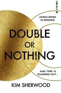 Double Or Nothing Av Kim Sherwood