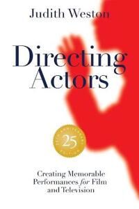 Directing Actors: 25th Anniversary Edition Av Judith Weston