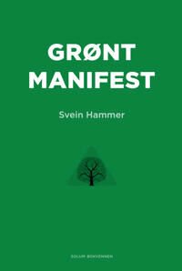 Grønt Manifest Av Svein Hammer