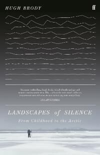 Landscapes Of Silence Av Hugh Brody