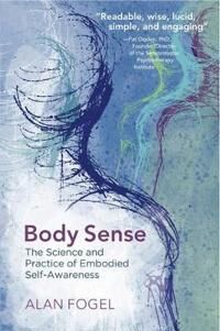 Body Sense Av Alan Fogel Body Sense Av Alan Fogel