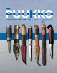 Ruusuvuori, Anssi Puukko: Finnish Knives from Antiquity to Today (0764360701) Ruusuvuori, Anssi Puukko: Finnish Knives from Antiquity to Today (0764360701)