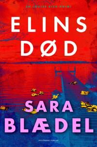 Elins Død Av Sara Blædel Elins Død Av Sara Blædel
