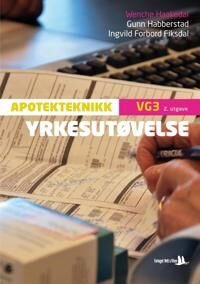 Yrkesutøvelse Av Ingvild Forbord Fiksdal, Wenche Haakedal, Gunn Habberstad