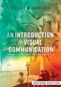 Barnes Susan B. An Introduction to Visual Communication