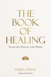 The Book Of Healing Av Najwa Zebian
