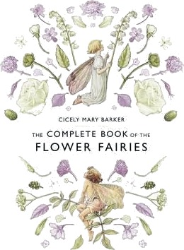The Complete Book Of The Flower Fairies Av Cicely Mary Barker