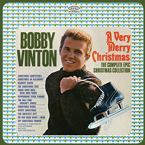 Bobby Vinton A Very Merry Christmas: The Complete Epic Christmas Collection CD