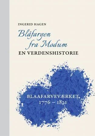 Blåfargen Fra Modum Av Ingerid Hagen