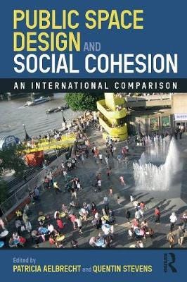 Public Space Design And Social Cohesion