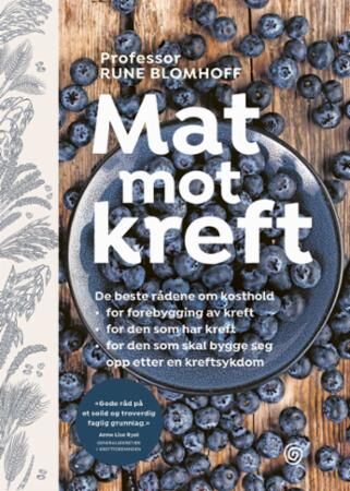 Mat Mot Kreft Av Rune Blomhoff