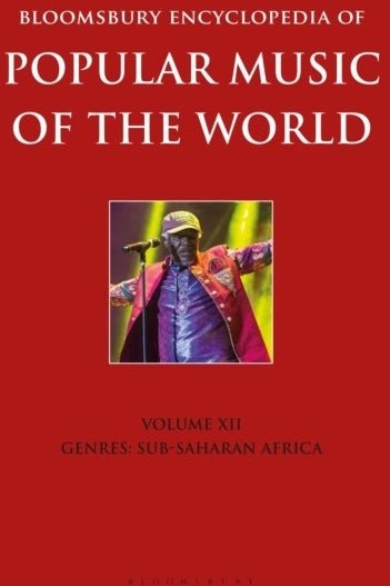 Bloomsbury Encyclopedia of Popular Music of the World Volume 12