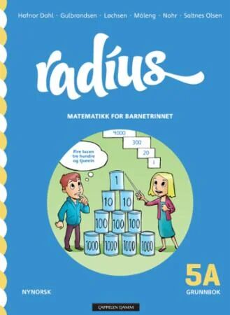 Radius 5a Av Hanne Hafnor Dahl, Jan Erik Gulbrandsen, Randi Løchsen, Kristin Måleng, May-Else Nohr, Vibeke Saltnes Olsen