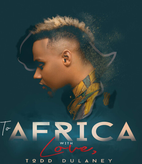 Todd Dulaney To Africa With Love CD