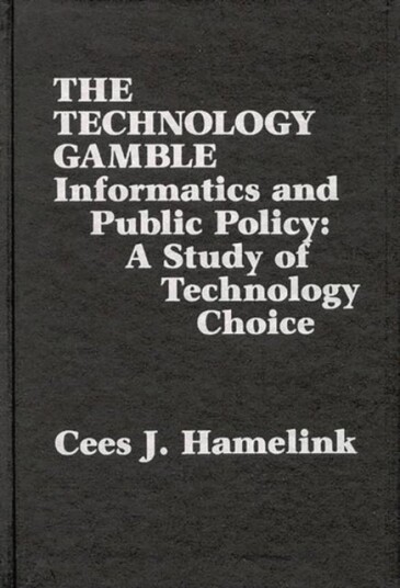 The Technology Gamble