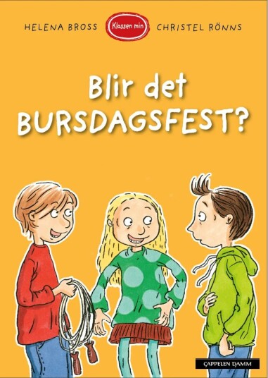 Blir Det Bursdagsfest? Av Helena Bross