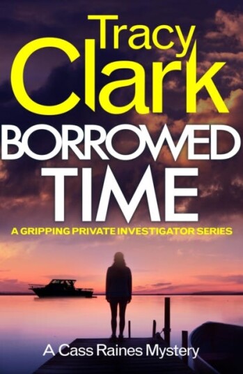 Borrowed Time Av Tracy Clark