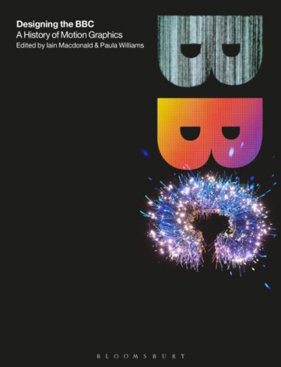 Designing the BBC  A History of Motion Graphics