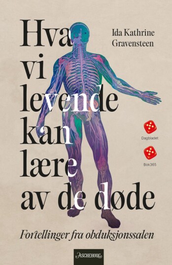 Hva vi levende kan lære av de døde Hva vi levende kan lære av de døde