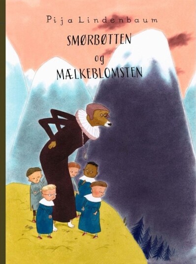 Pija Lindenbaum: Smørbøtta Og Mælkeblomsten | Språk: Dansk Pija Lindenbaum: Smørbøtta Og Mælkeblomsten | Språk: Dansk