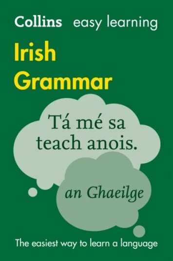 Easy Learning Irish Grammar Av Collins Dictionaries