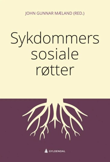 Sykdommers Sosiale Røtter