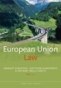 European Union Law Av Margot Horspool