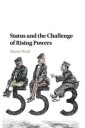 Ward Steven Status and the Challenge of Rising Powers