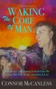 Kim Selna Waking The Core Of Man
