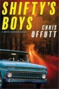 Offutt Chris Shifty's Boys