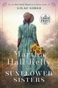 Kelly Martha Hall Sunflower Sisters