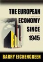 Eichengreen Barry The European Economy Since 1945