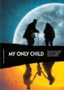 Ning Wang My Only Child