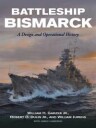 Jr. William H. Garzke Battleship Bismarck