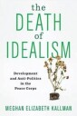 Kallman Meghan Elizabeth The Death of Idealism