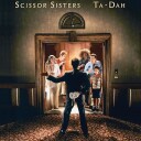 Scissor Sisters Ta Dah Expanded Edition Vinyl