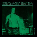 Marcel Dettmann  Running Back Mastermix: Marcel Dettmann  Edits & Cuts  Kassett