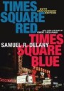 Times Square Red, Times Square Blue 20th Anniversary Edition Av Samuel R. Delany
