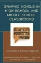 Boerman-Cornell William Graphic Novels in High School and Middle School Classrooms