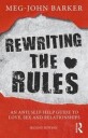 Rewriting The Rules Av Meg John Barker