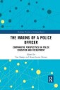 The Making Of A Police Officer