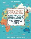 Prisoners Of Geography Av Tim Marshall