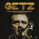 Stan Getz  The Sound In San Francisco: Live At Keystone Korner  CD