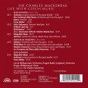 Charles Mackerras Drahomira Drobkova Elisabeth S Derstr M Elisabeth Söderström Frantisek Livora Jan Bouse Jan Hora Josef Ruzicka Kvetoslava Nemeckova Leo Marian Vodicka Prague Philharmonic Choir Richard Novák Vaclav Zitek SPOKEN WORD  Life Wi