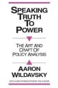 Speaking Truth To Power Av Aaron Wildavsky